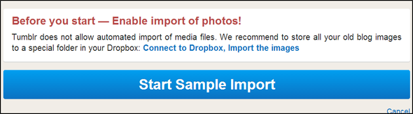 Din sista-minutsguide för att exportera din posterösa blogg innan den stängs av för alltid Import2 Dropbox-meddelande och stor blå startknapp